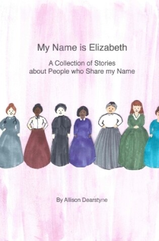 Cover of My Name is Elizabeth