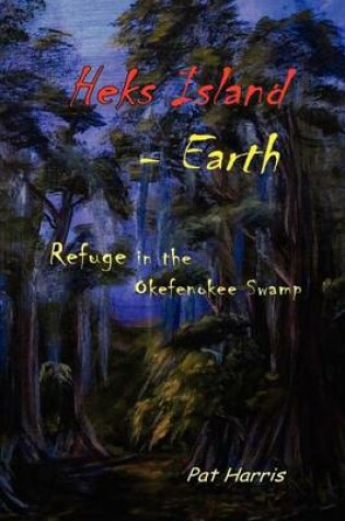 Cover of Heks Island - Earth