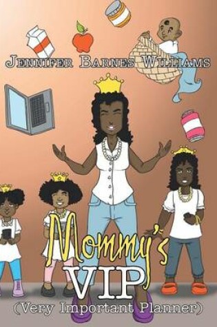 Cover of Mommy's VIP