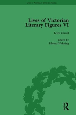 Book cover for Lives of Victorian Literary Figures, Part VI, Volume 1