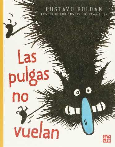 Book cover for Las Pulgas No Vuelan