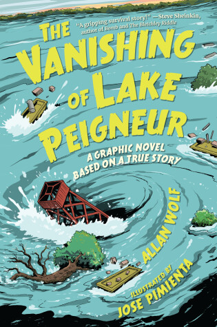 Cover of The Vanishing of Lake Peigneur: A Graphic Novel Based on a True Story