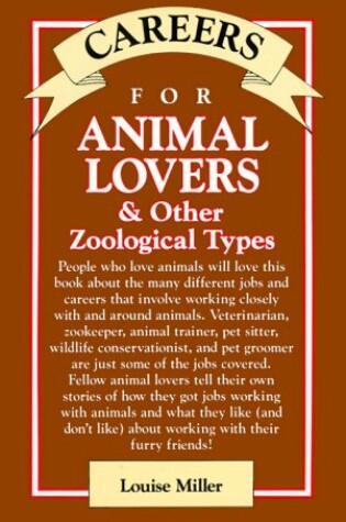 Cover of Careers for Animal Lovers and Other Zoological Types