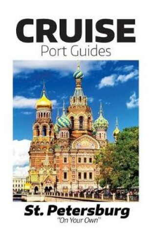 Cover of Cruise Port Guides - St. Petersburg