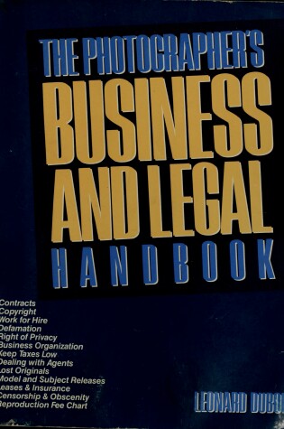 Cover of The Photographer's Business and Legal Handbook