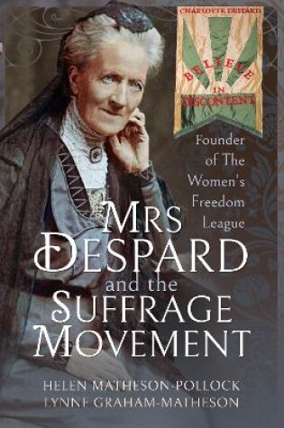 Cover of Mrs Despard and The Suffrage Movement