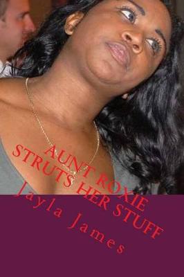 Book cover for Aunt Roxie Struts Her Stuff