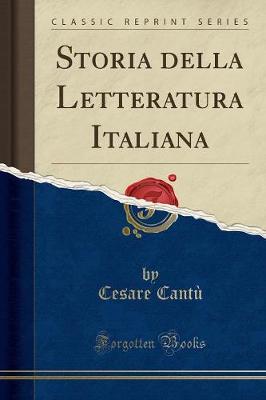 Book cover for Storia Della Letteratura Italiana (Classic Reprint)