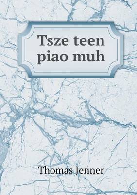 Book cover for Tsze teen piao muh