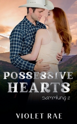 Cover of Possessive Hearts Sammlung 2