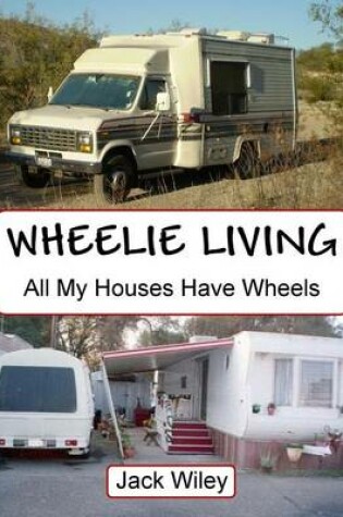 Cover of Wheelie Living