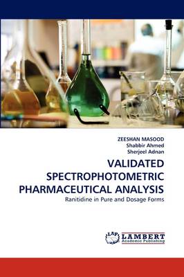 Book cover for Validated Spectrophotometric Pharmaceutical Analysis