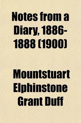 Book cover for Notes from a Diary, 1886-1888 (Volume 1)