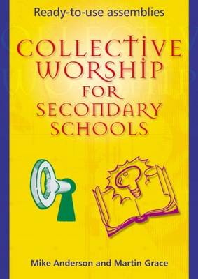 Book cover for Collective Worship for Secondary Schools