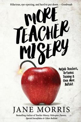 Book cover for More Teacher Misery