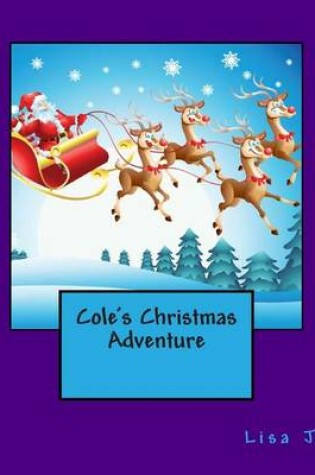 Cover of Cole's Christmas Adventure