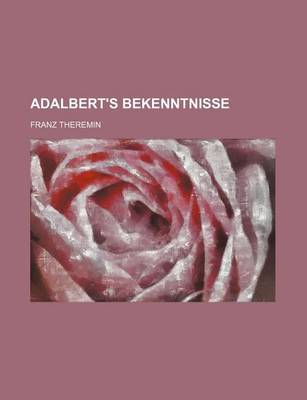 Book cover for Adalbert's Bekenntnisse