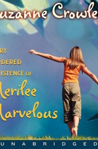 Cover of Very Ordered Existence of Merilee Marvelous, the Unabrid