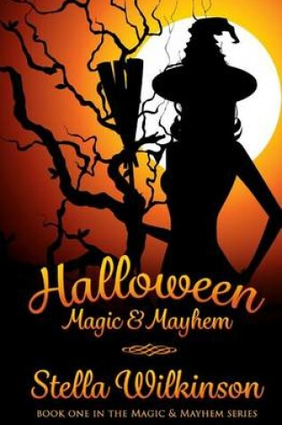 Cover of Halloween Magic & Mayhem
