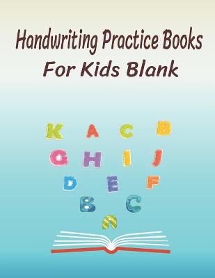 Book cover for Handwriting practice books for kids blank