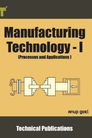 Cover of Manufacturing Technology - I