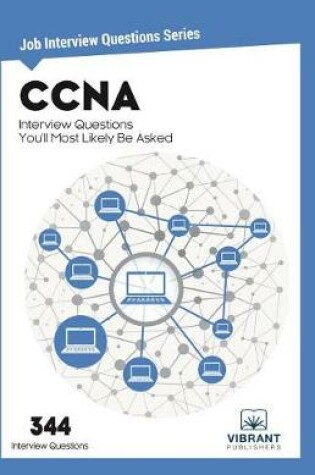 Cover of CCNA Interview Questions You'll Most Likely Be Asked