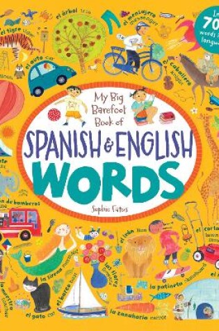 Cover of My Big Barefoot Book of Spanish and English Words
