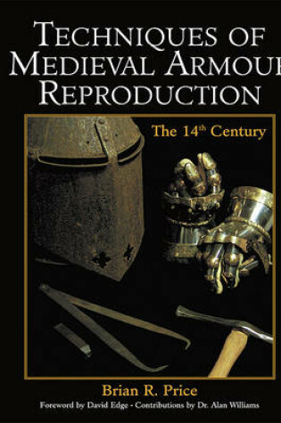 Cover of Techniques of Medieval Armour Reproduction