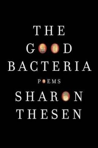 Cover of The Good Bacteria