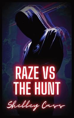 Book cover for Raze vs The Hunt