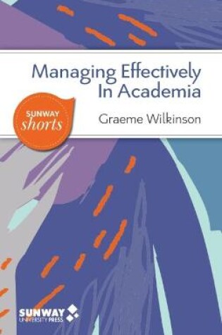 Cover of Managing Effectively in Academia