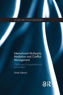 Book cover for International Multiparty Mediation and Conflict Management