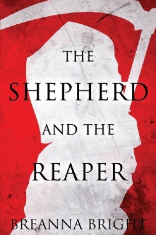 Cover of The Shepherd and the Reaper