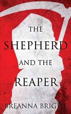 Book cover for The Shepherd and the Reaper