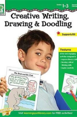 Cover of Creative Writing, Drawing, & Doodling, Grades 1 - 3