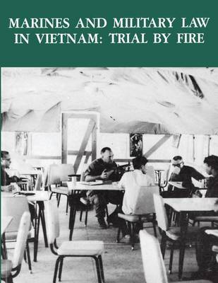 Book cover for Marines and Military Law in Vietnam