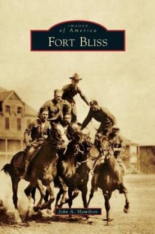 Cover of Fort Bliss