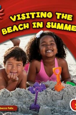 Cover of Visiting the Beach in Summer