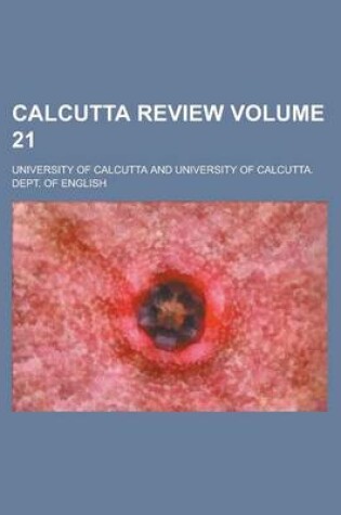 Cover of Calcutta Review Volume 21