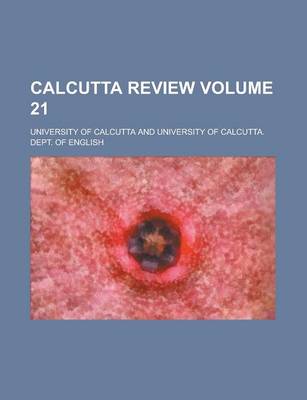 Book cover for Calcutta Review Volume 21