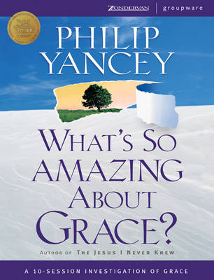 Book cover for What's So Amazing About Grace