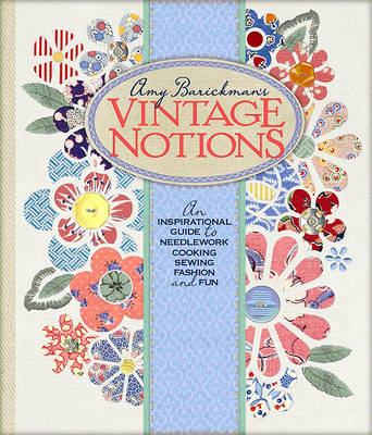 Book cover for Amy Barickman's Vintage Notions