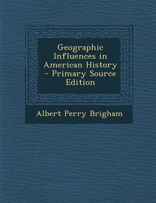 Book cover for Geographic Influences in American History