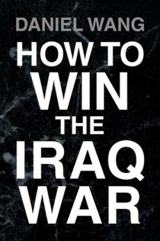 Cover of How to Win the Iraq War