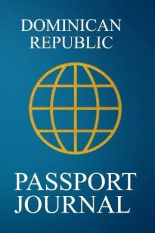 Cover of Dominican Republic Passport Journal
