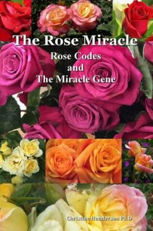 Cover of The Rose Miracle