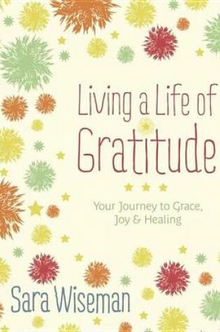 Cover of Living a Life of Gratitude