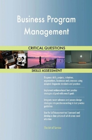 Cover of Business Program Management Critical Questions Skills Assessment