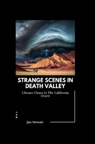 Cover of Strange Scenes In Death Valley