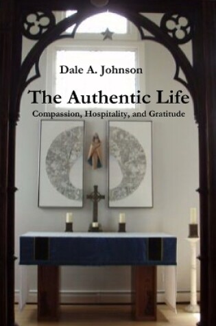 Cover of The Authentic Life